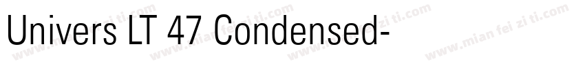 Univers LT 47 Condensed字体转换